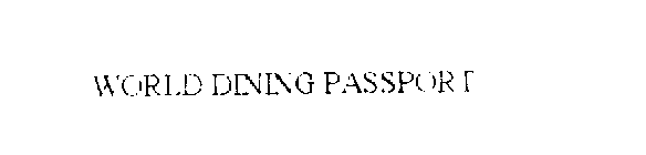 WORLD DINING PASSPORT