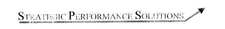 STRATEGIC PERFORMANCE SOLUTIONS