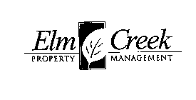 ELM CREEK PROPERTY MANAGEMENT