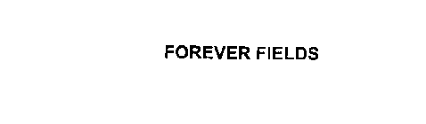 FOREVER FIELDS