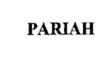 PARIAH