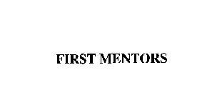 FIRST MENTORS