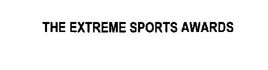 THE EXTREME SPORTS AWARDS