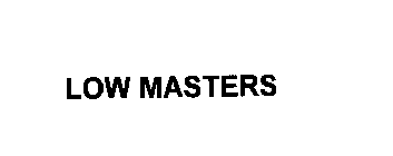 LOW MASTERS