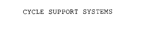 CYCLE SUPPORT SYSTEMS