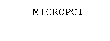 MICROPCI