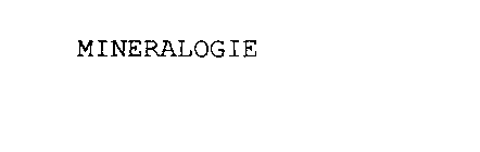 MINERALOGIE