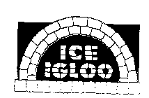 ICE IGLOO