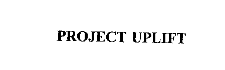 PROJECT UPLIFT
