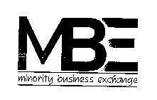 MBE MINORITY BUSINESS EXCHANGE