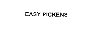 EASY PICKENS