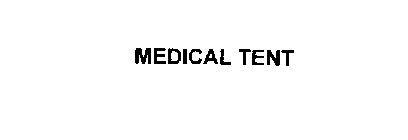 MEDICAL TENT