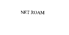 NET ROAM