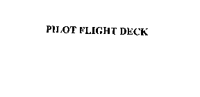 PILOT FLIGHT DECK