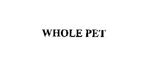 WHOLE PET