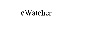 EWATCHER