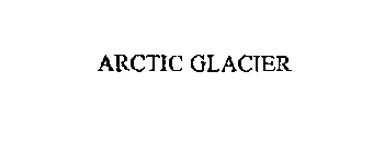 ARCTIC GLACIER