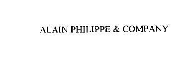 ALAIN PHILIPPE & COMPANY
