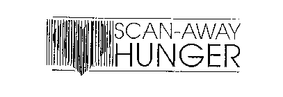 SCAN-AWAY HUNGER