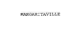 MARGARITAVILLE