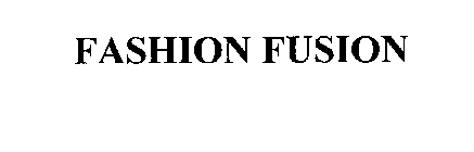 FASHION FUSION