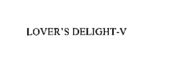 LOVER' S DELIGHT-V