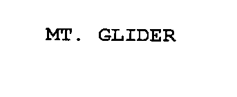 MT. GLIDER