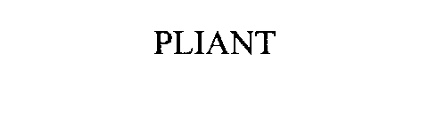 PLIANT