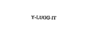Y-LUGG-IT
