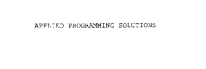 APPLIED PROGRAMMING SOLUTIONS