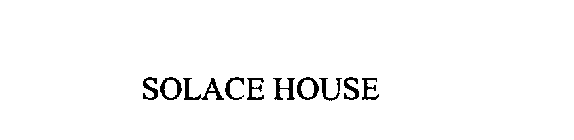 SOLACE HOUSE