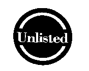 UNLISTED