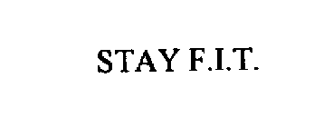 STAY F.I.T.