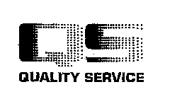 Q S QUALITY SERVICE