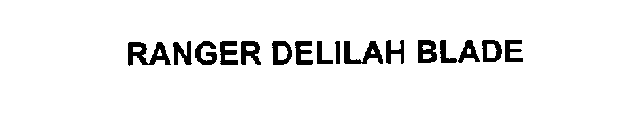 RANGER DELILAH BLADE