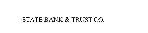 STATE BANK & TRUST CO.