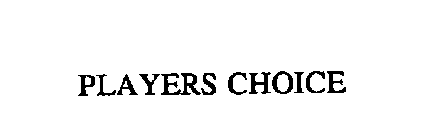 PLAYERS CHOICE