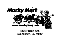 MARKY MART WWW.MARKYMART.COM 403 PORTOLA AVE LOS ANGELES, CA 90032