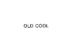 OLD COOL