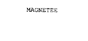 MAGNETEE