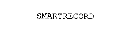 SMARTRECORD