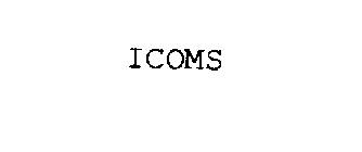ICOMS