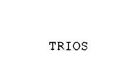 TRIOS