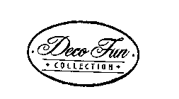 DECO FUN COLLECTION