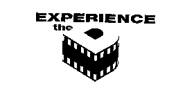 EXPERIENCE THE D