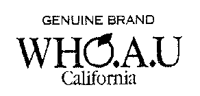 GENUINE BRAND WHO.A.U CALIFORNIA