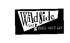 WILDSIDE CAFE & REBEL JUICE BAR