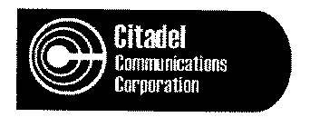 CITADEL COMMUNICATIONS CORPORATION