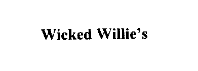 WICKED WILLIE' S