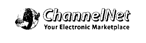 CHANNELNET YOUR ELECTRONIC MARKETPLACE AND GLOBE WITH CIRCLED ARROW
